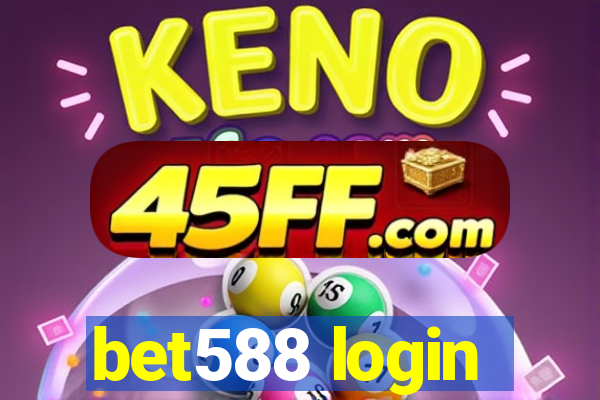 bet588 login